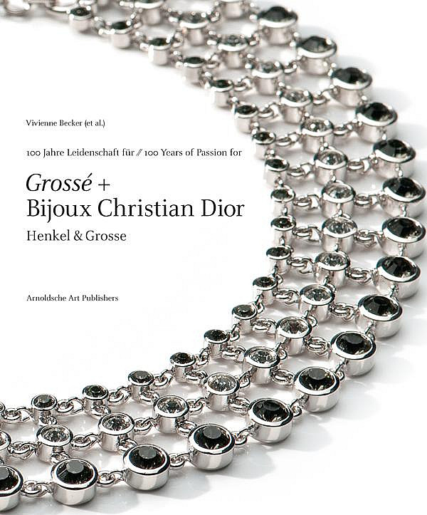 Cover of the book Grosse + Bijoux Christian Dior